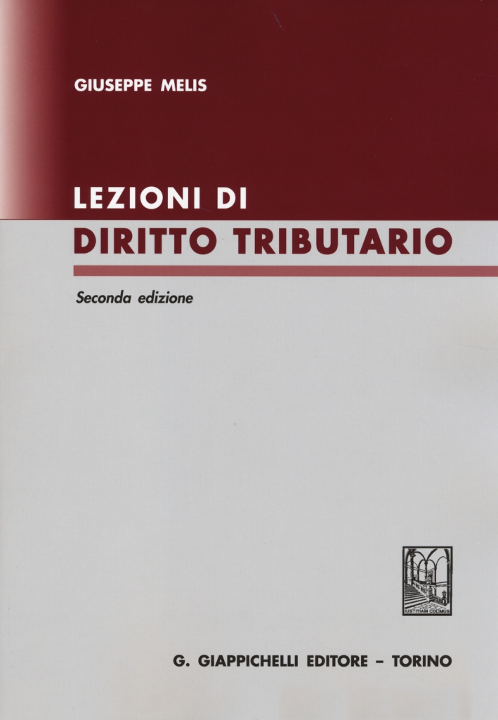 Lezioni di diritto tributario Lezioni di diritto tributario
