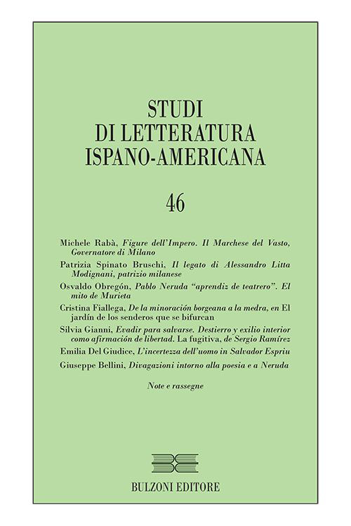 Studi di letteratura ispano-americana. Ediz. bilingue. Vol. 46 Studi di letteratura ispano-americana. Ediz. bilingue. Vol. 46