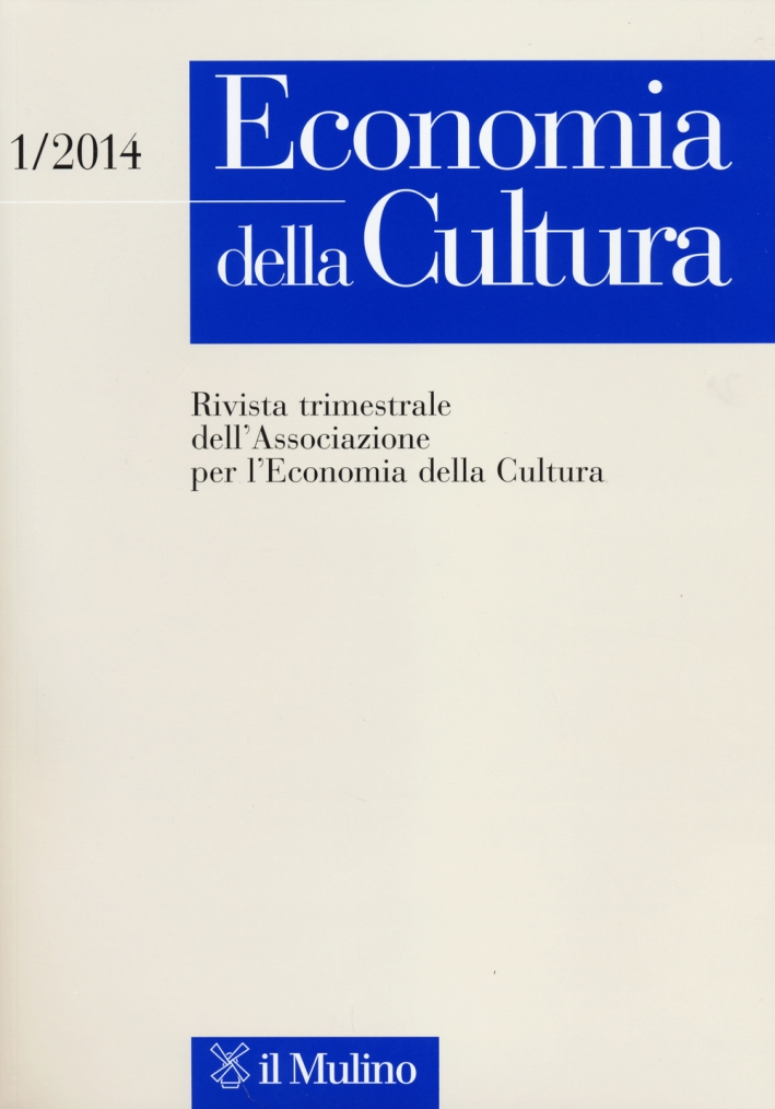 Economia della cultura (2014). Vol. 1 Economia della cultura (2014). Vol. 1