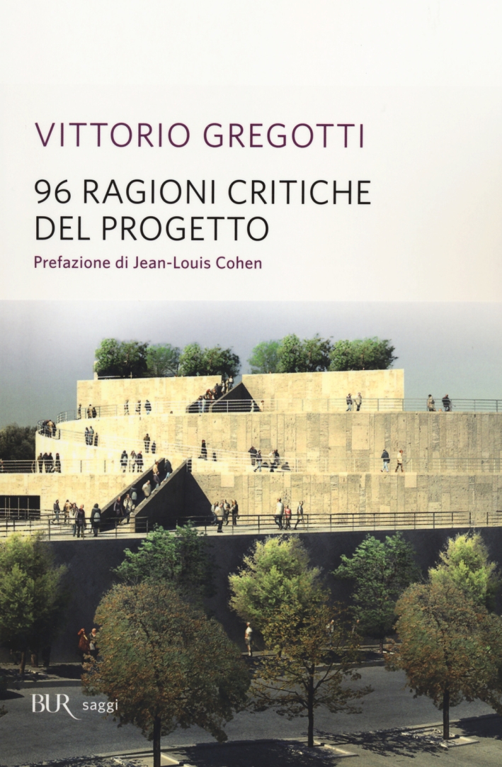 96 ragioni critiche del progetto 96 ragioni critiche del progetto
