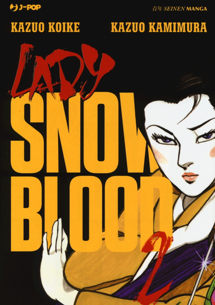 Lady Snowblood. Vol. 2 Lady Snowblood. Vol. 2