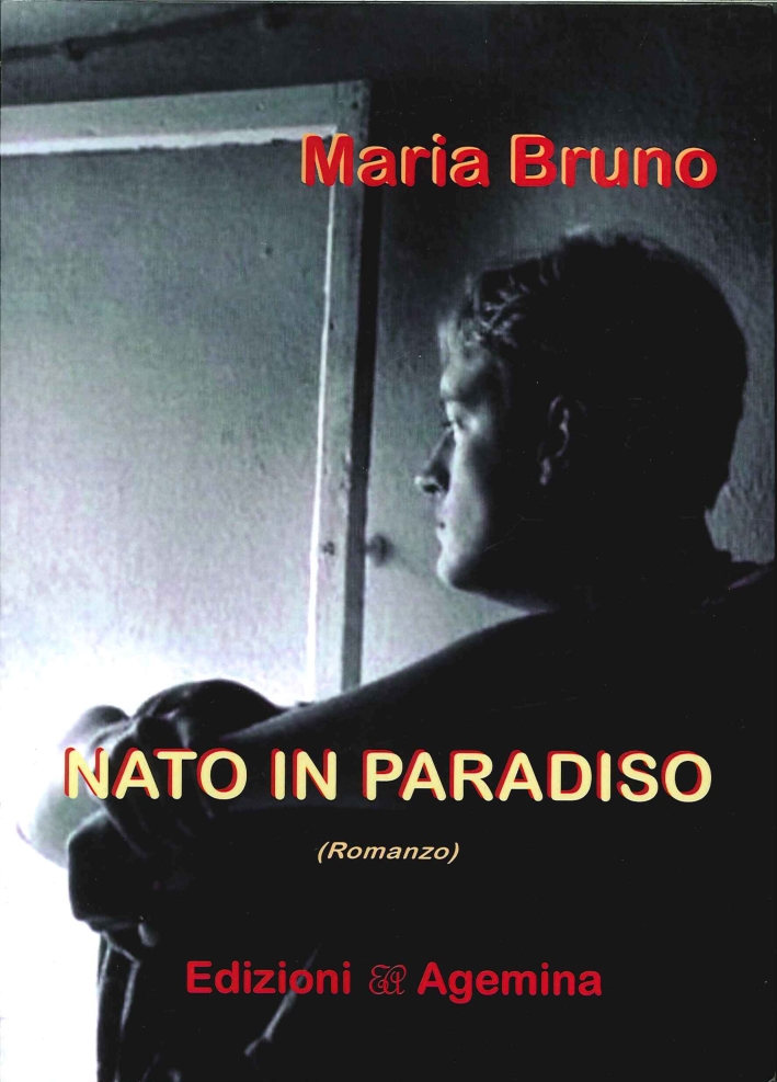 Nato in Paradiso Nato in Paradiso