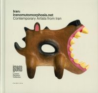 Iran: Iranomutomorphosis.net. Contemporary Artists From Iran