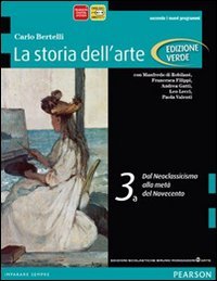 Storia dell'arte. Ediz. verde. Con espansione online. Per le Scuole superiori