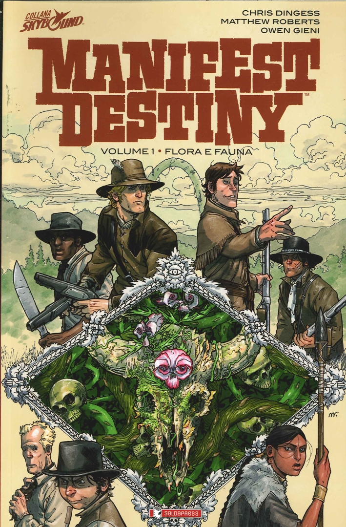 Flora e fauna. Manifest Destiny. Vol. 1