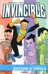 Invincible. Vol. 1: Questioni di famiglia