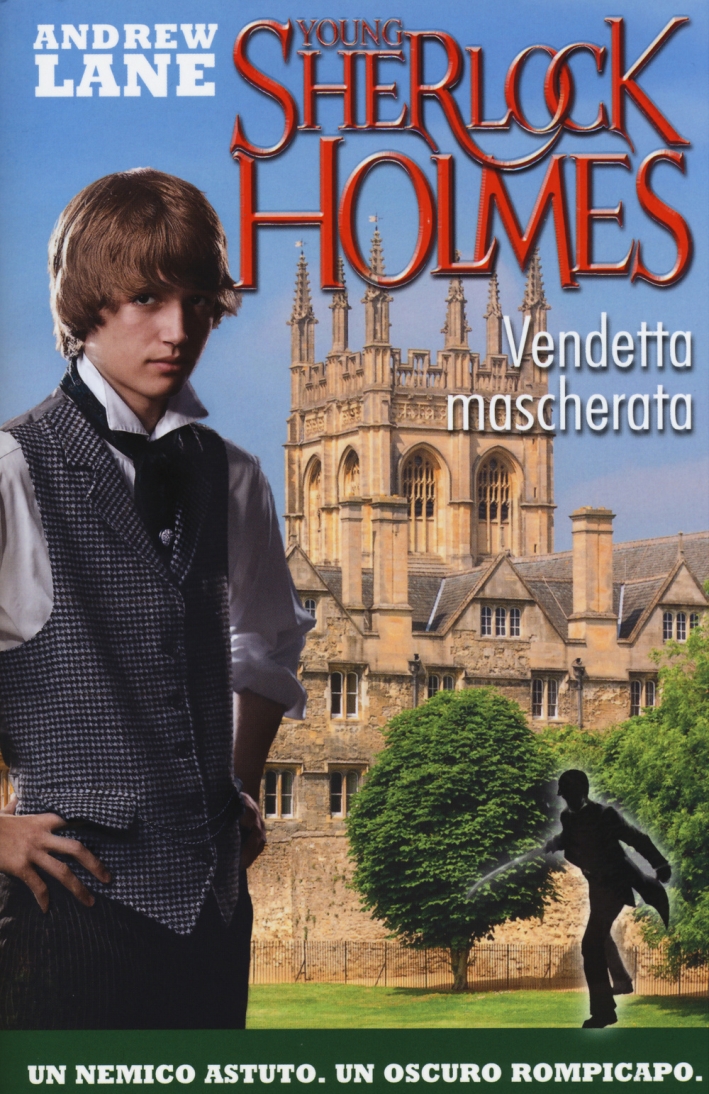 Vendetta mascherata. Young Sherlock Holmes Vendetta mascherata. Young Sherlock Holmes