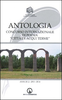 Antologia del Concorso nazionale di poesia Antologia del Concorso nazionale di poesia