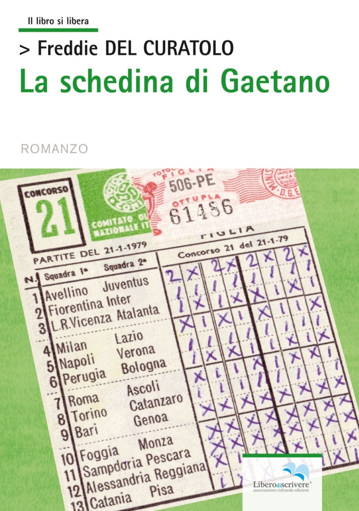 La schedina di Gaetano La schedina di Gaetano