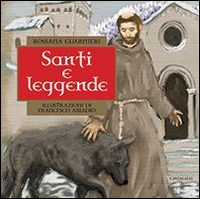 Santi e leggende Santi e leggende