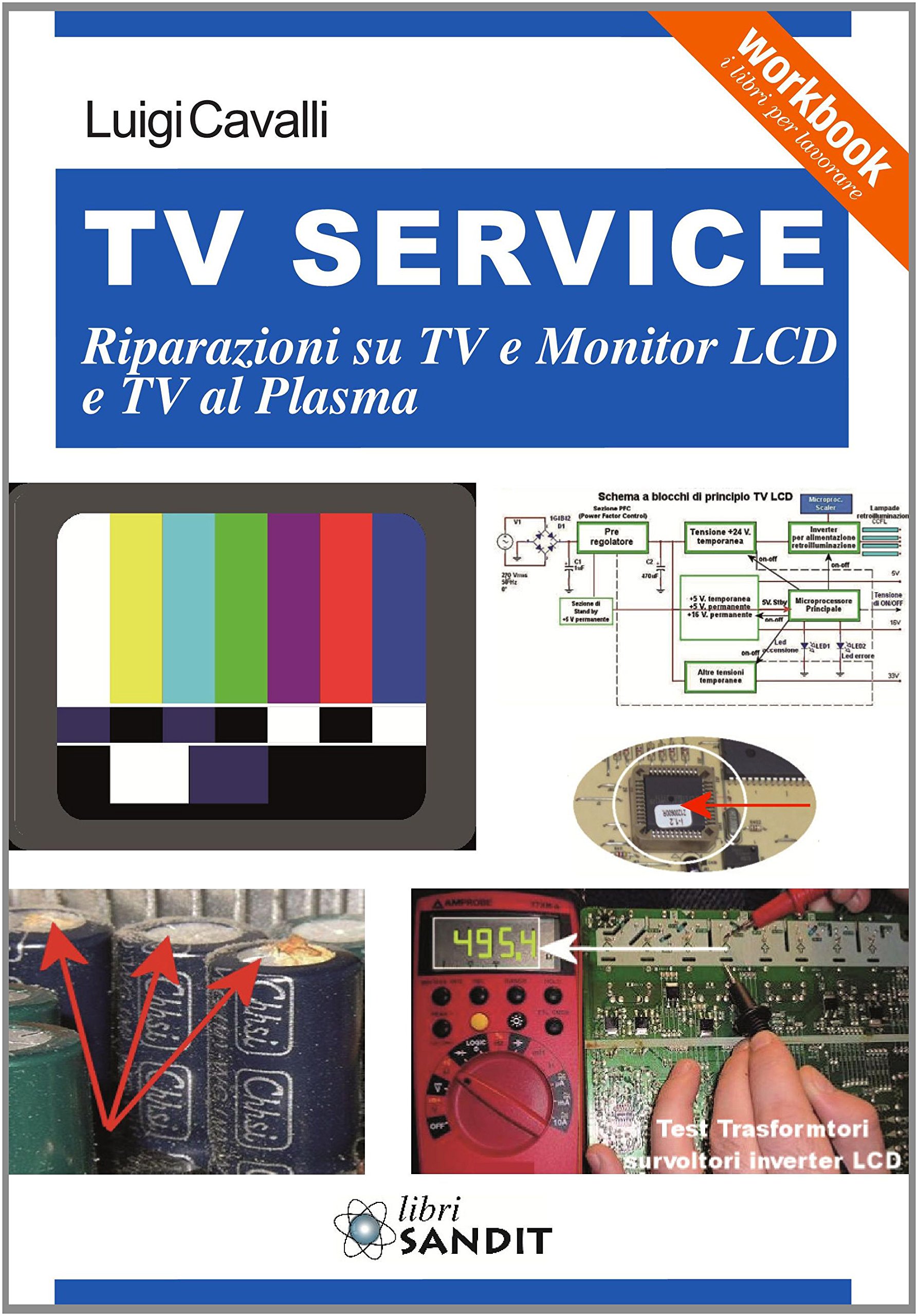 Tv Service. Riparazioni su Tv e monitor LCD e Tv al plasma