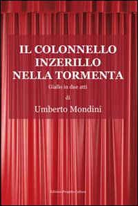 Il colonnello Inzerillo nella tormenta Il colonnello Inzerillo nella tormenta