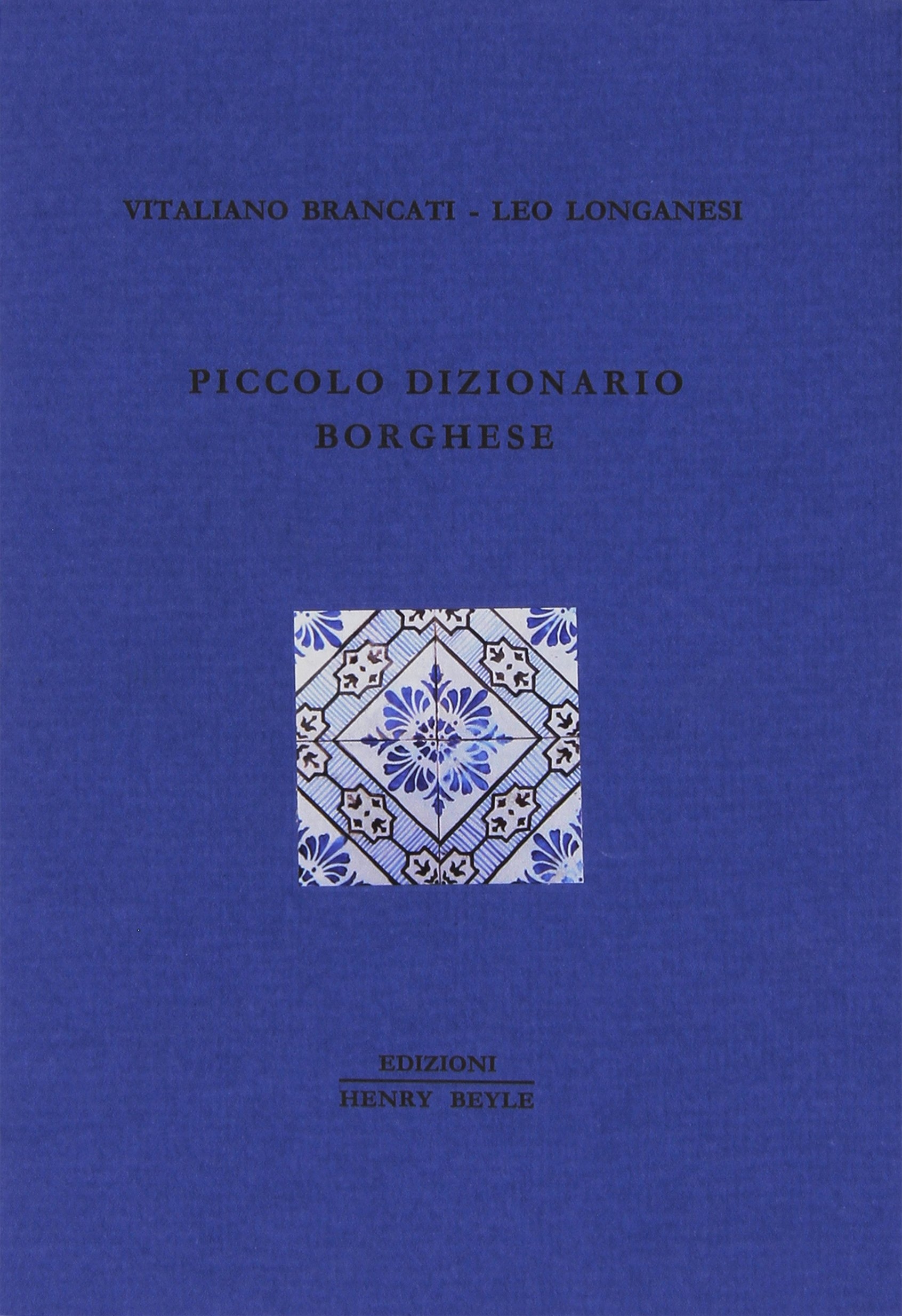 Piccolo dizionario borghese