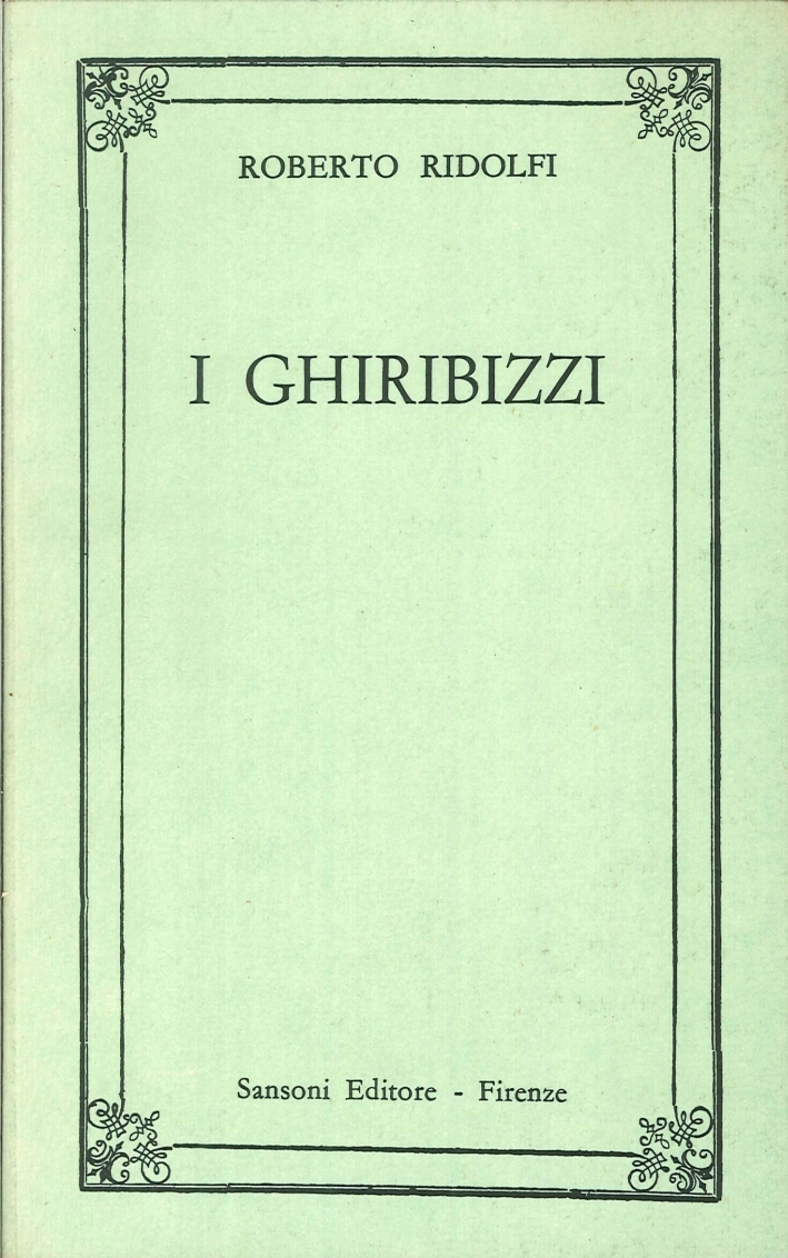 I Ghiribizzi I Ghiribizzi