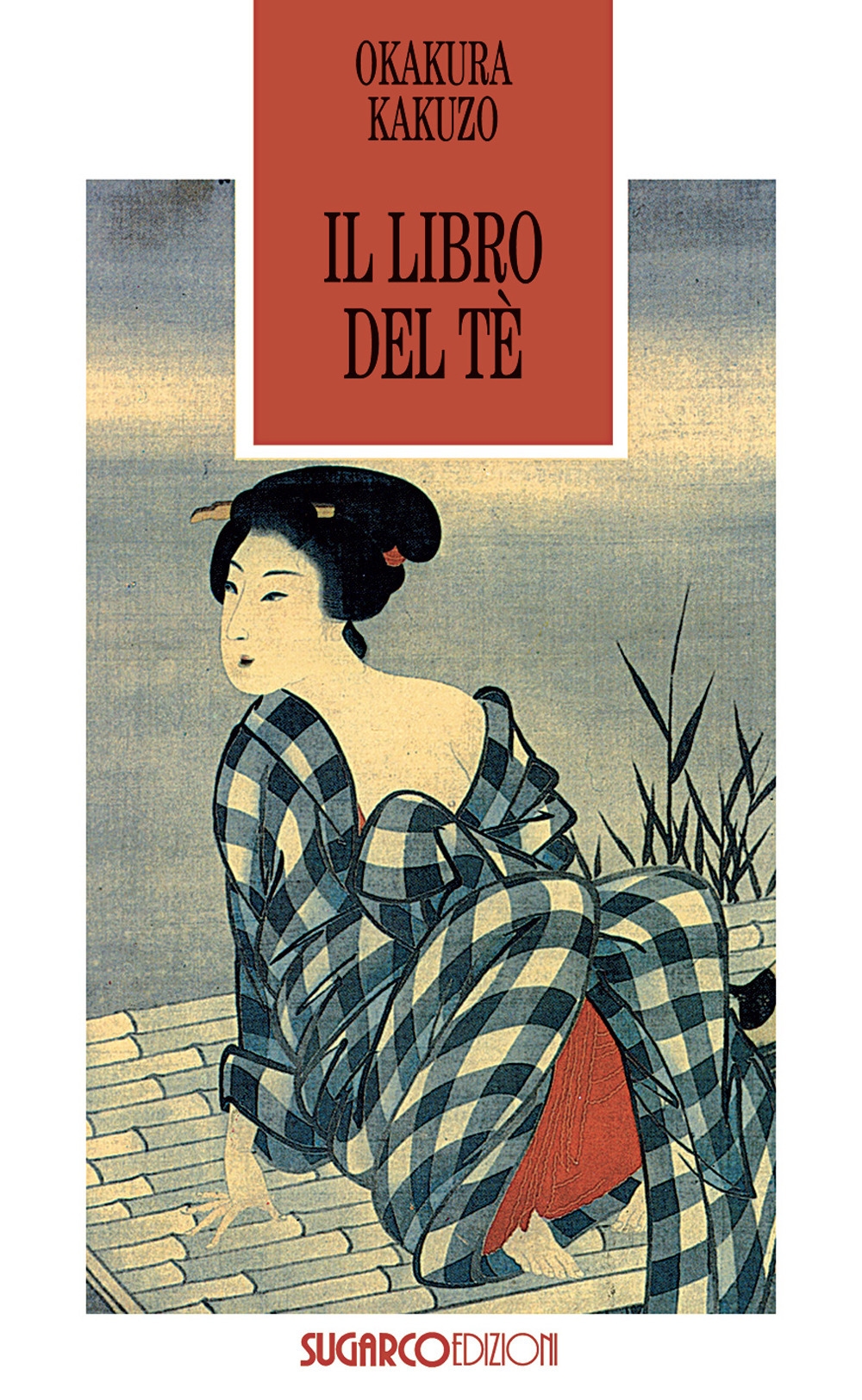 Il libro del tè. Lo Zen e il sorriso del filosofo Il libro del tè. Lo Zen e il sorriso del filosofo