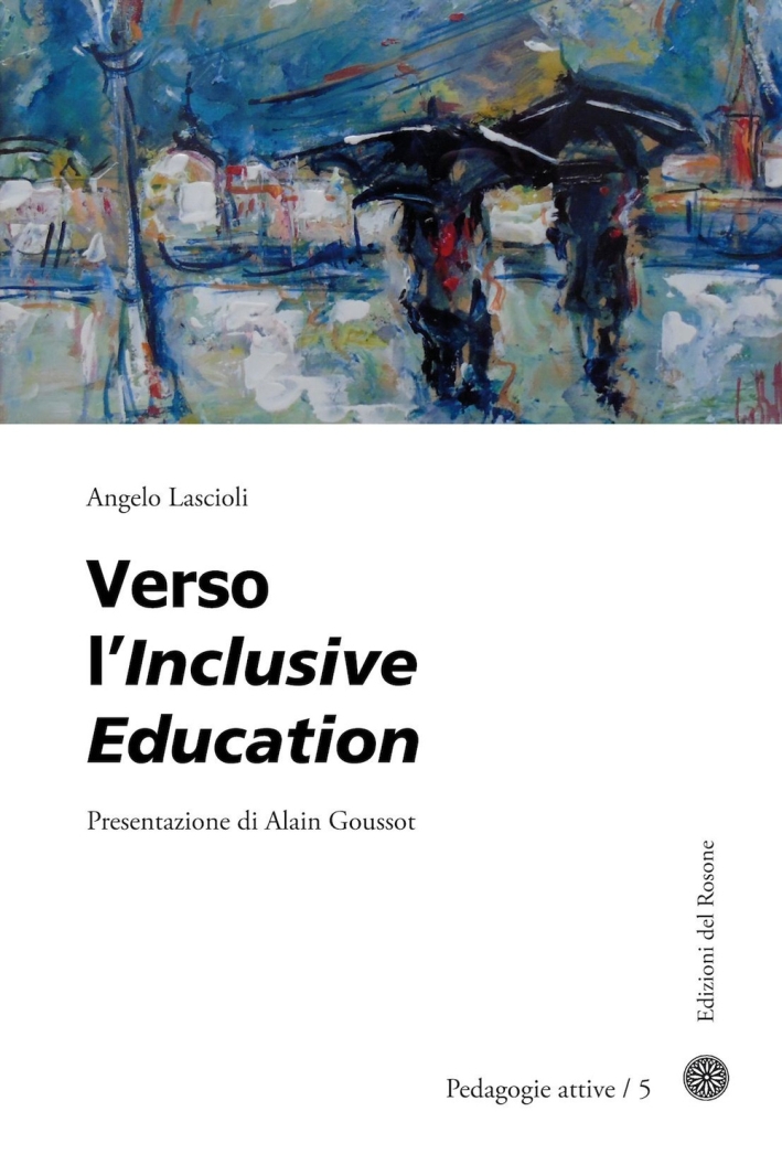 Verso l'inclusive education Verso l'inclusive education