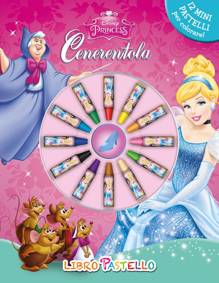 9788852219436 2015 - Cenerentola. Libro pastello. Disney princess. Con  adesivi 