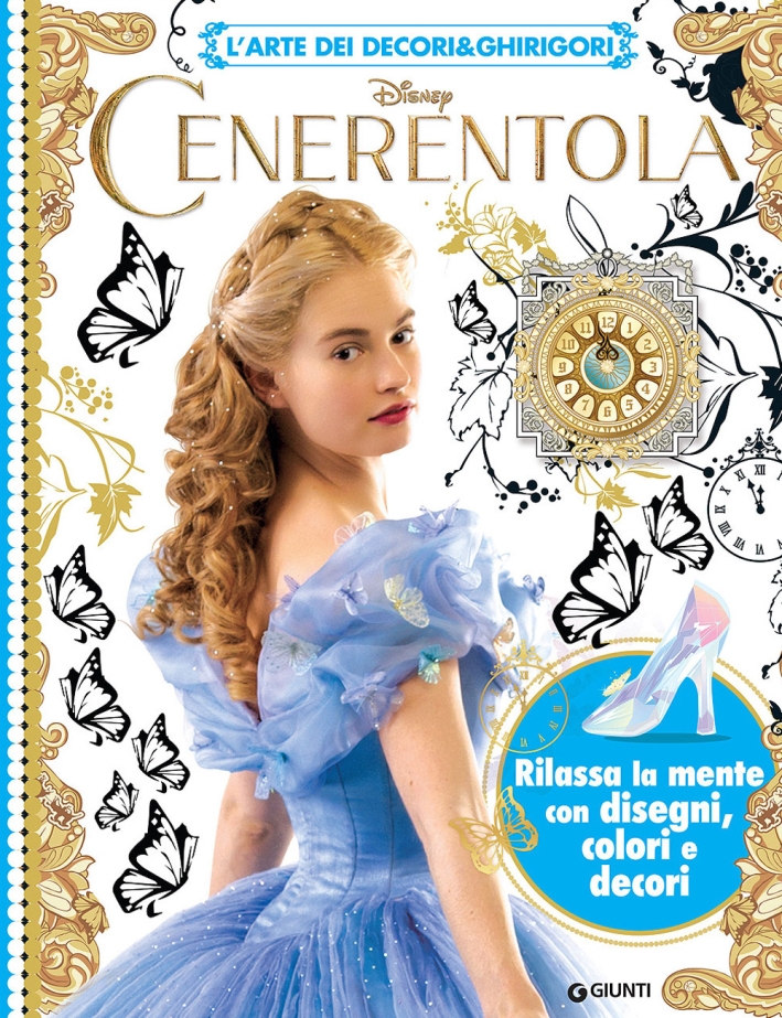 Cenerentola. L'arte dei decori & ghirigori. Ediz. illustrata Cenerentola. L'arte dei decori & ghirigori. Ediz. illustrata