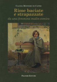 Rime Baciate e Strapazzate Da una Femmina Malin-Conica