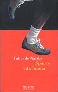 Sport e vita buona Sport e vita buona