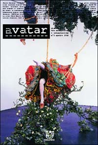 Avatar. Dislocazioni tra antropologia e comunicazione. Vol. 3 Avatar. Dislocazioni tra antropologia e comunicazione. Vol. 3