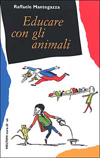 Educare con gli animali Educare con gli animali