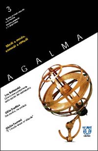 Agalma (2002). Vol. 3: Modi e mode, comodi e rimedi Agalma (2002). Vol. 3: Modi e mode, comodi e rimedi