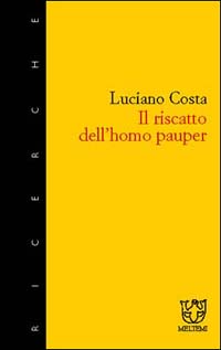 Il riscatto dell'homo pauper Il riscatto dell'homo pauper