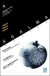 Agalma (2002). Vol. 4: Natura coltura cultura Agalma (2002). Vol. 4: Natura coltura cultura
