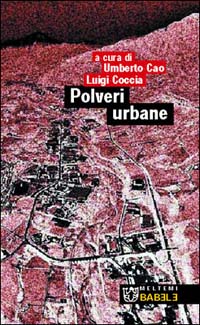 Polveri urbane Polveri urbane