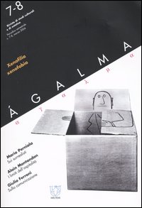 Ágalma (2004) vol. 7-8: xenofilia, xenofobia Ágalma (2004) vol. 7-8: xenofilia, xenofobia
