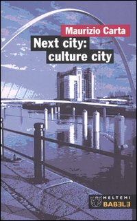 Next city: culture city Next city: culture city