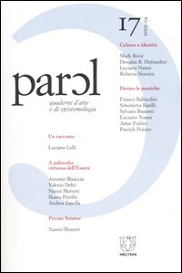 Parol. Quaderni d'arte e di epistemologia (2003-2004). Vol. 17 Parol. Quaderni d'arte e di epistemologia (2003-2004). Vol. 17