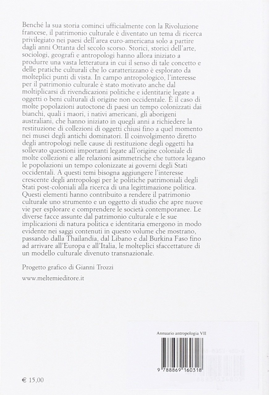Antropologia (2006). Vol. 7: Il patrimonio culturale Antropologia (2006). Vol. 7: Il patrimonio culturale