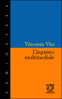 L'inganno multimediale L'inganno multimediale