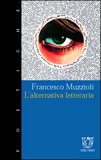 L'alternativa letteraria L'alternativa letteraria