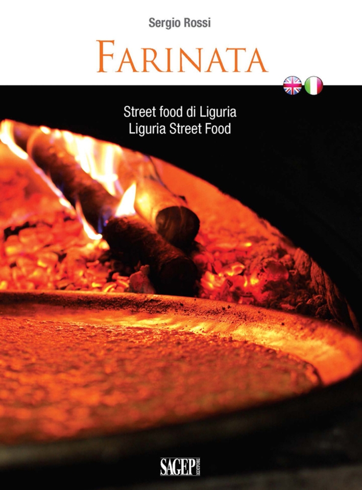 Farinata. Street Food di Liguria