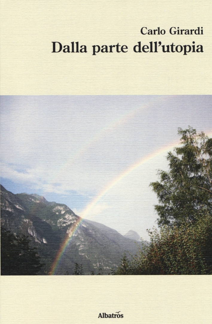 Dalla parte dell'utopia Dalla parte dell'utopia