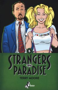 Strangers in paradise. Vol. 5