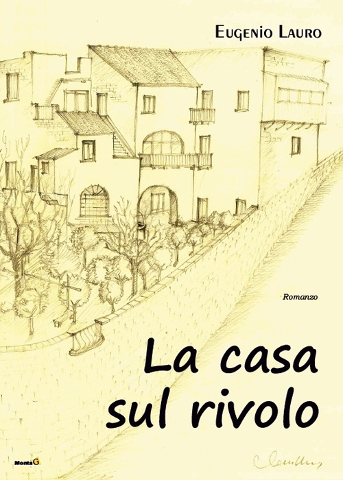 La casa sul Rivolo La casa sul Rivolo