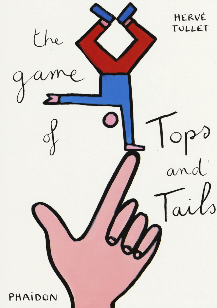 The game of tops & tails. Ediz. illustrata The game of tops & tails. Ediz. illustrata