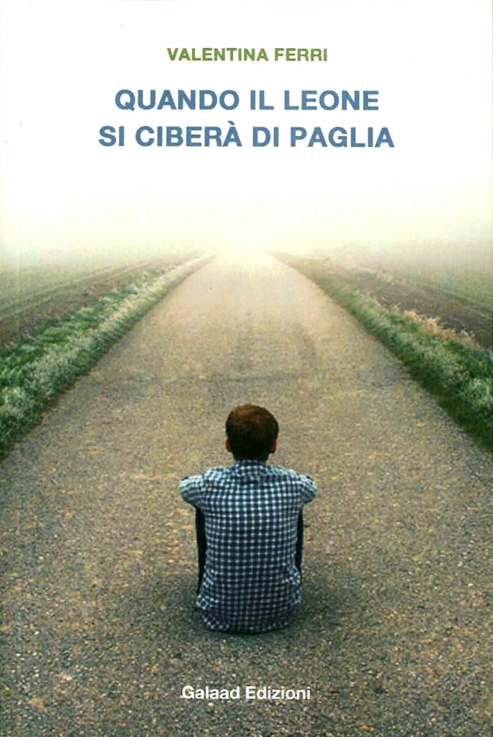 Quando il Leone Si Ciberà di Paglia Quando il Leone Si Ciberà di Paglia