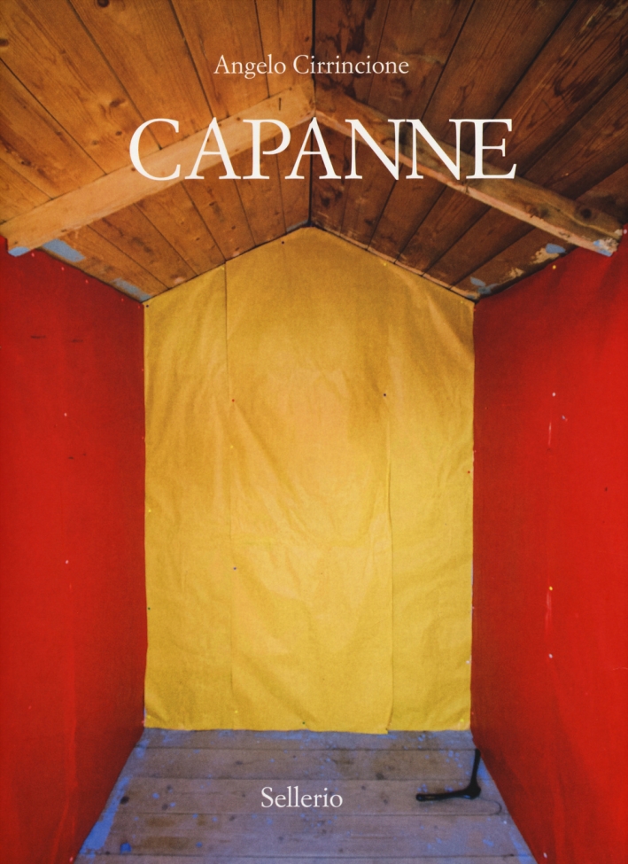 Capanne. Ediz. illustrata Capanne. Ediz. illustrata