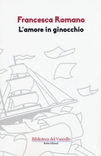 L'amore in ginocchio