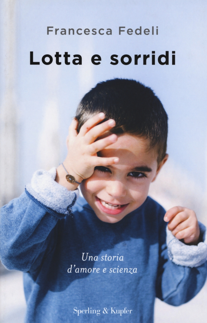 Lotta e Sorridi Lotta e Sorridi