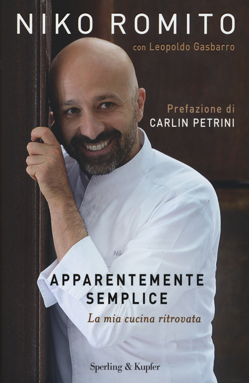 Apparentemente semplice. La mia cucina ritrovata Apparentemente semplice. La mia cucina ritrovata