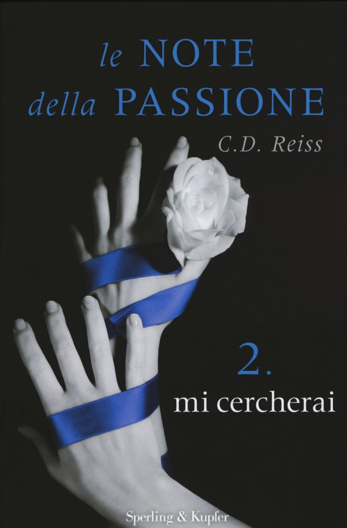 Mi cercherai. Le note della passione. Vol. 2 Mi cercherai. Le note della passione. Vol. 2