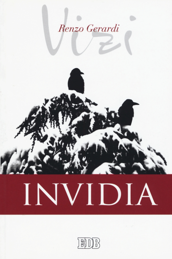 Invidia. I vizi Invidia. I vizi