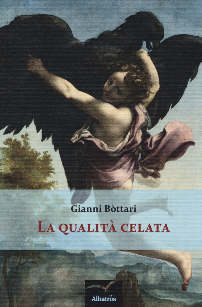 La qualità celata La qualità celata