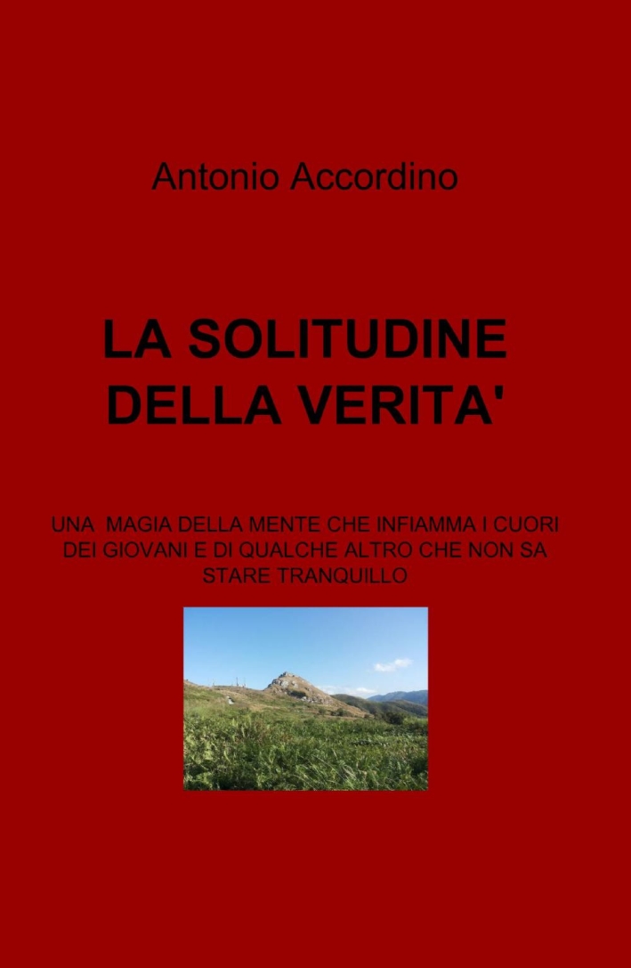 La solitudine della verità La solitudine della verità